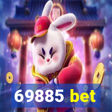 69885 bet